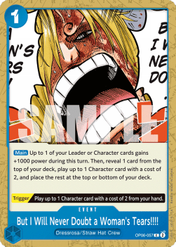 But I Will Never Doubt a Woman's Tears!!!! (OP06-057) - Wings of the Captain (Common) [OP06-057] - TCG Shoppen TCG Shoppen One Piece Single